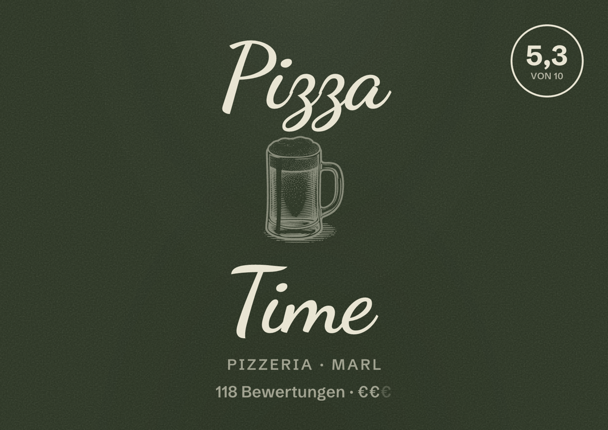 Illustriertes Poster von Pizza Time, Pizzeria in Marl: Bewertung 5,3 von 10 aus 118 Bewertungen, Preisniveau €€