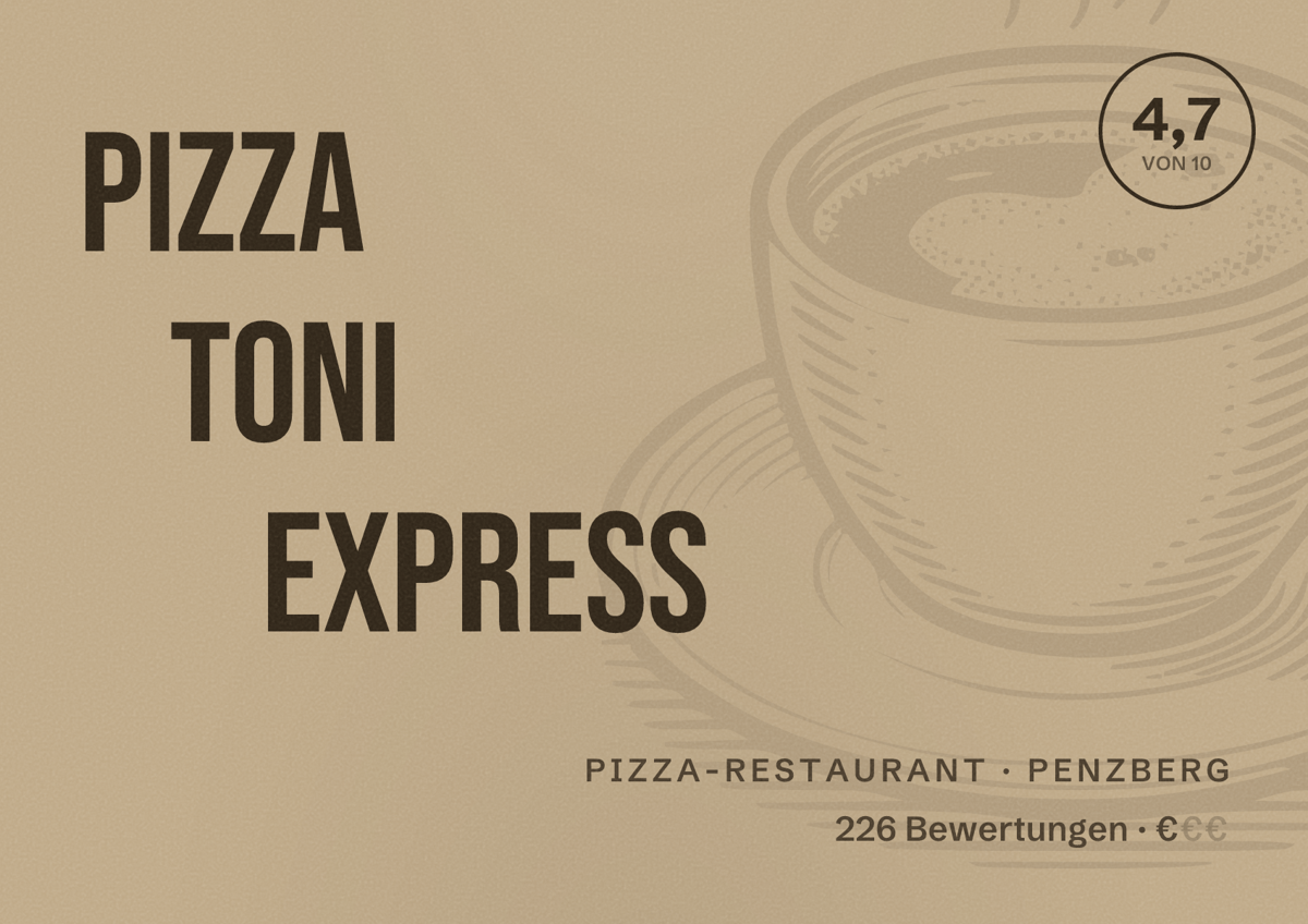 Illustriertes Poster von Pizza Toni Express, Pizza-Restaurant in Penzberg: Bewertung 4,7 von 10 aus 226 Bewertungen, Preisniveau €