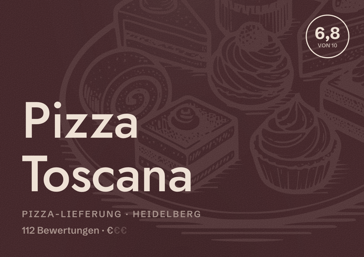 Illustriertes Poster von Pizza Toscana, Pizza-Lieferung in Heidelberg: Bewertung 6,8 von 10 aus 112 Bewertungen, Preisniveau €