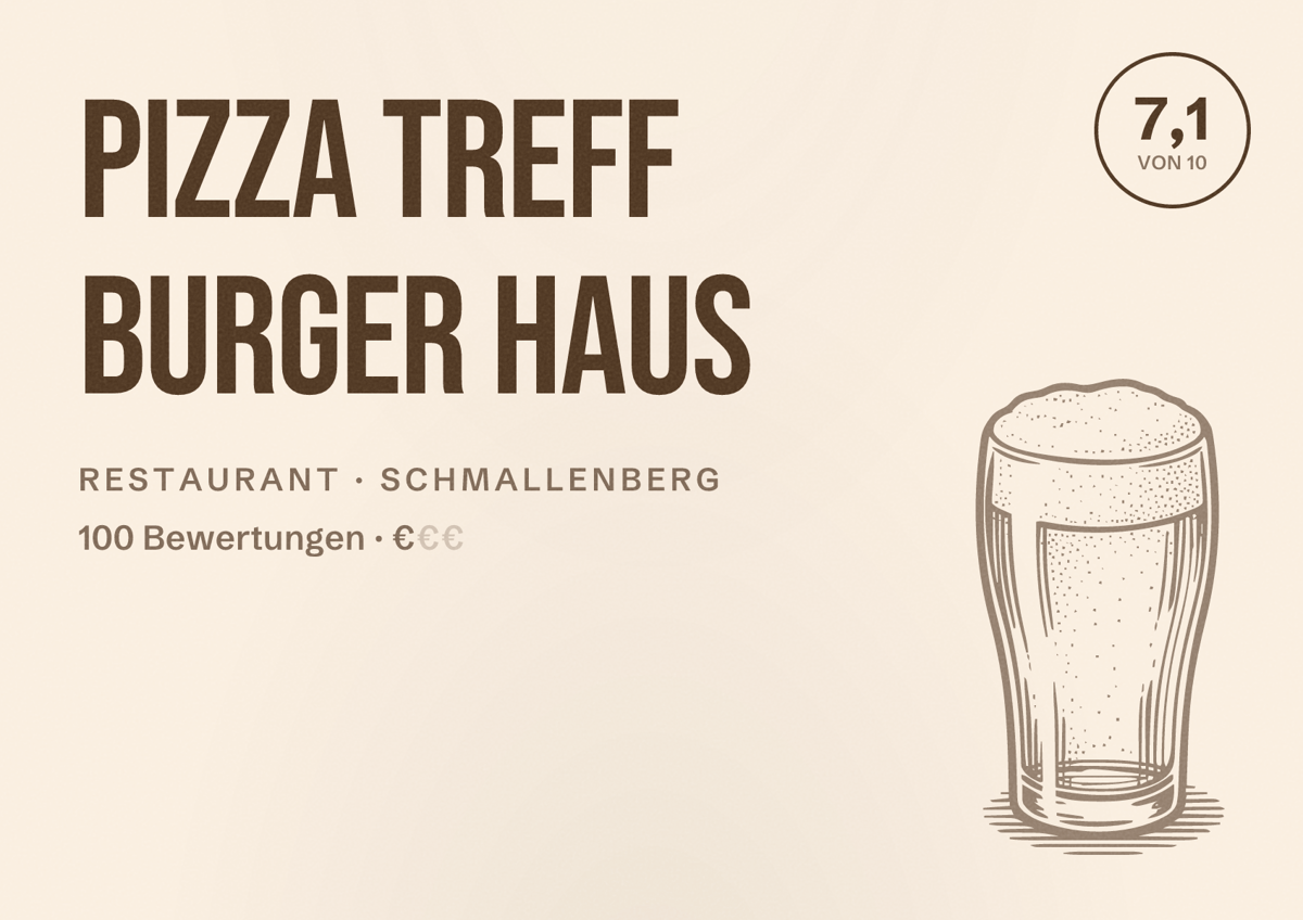 Illustriertes Poster von Pizza Treff Burger Haus, Restaurant in Schmallenberg: Bewertung 7,1 von 10 aus 100 Bewertungen, Preisniveau €