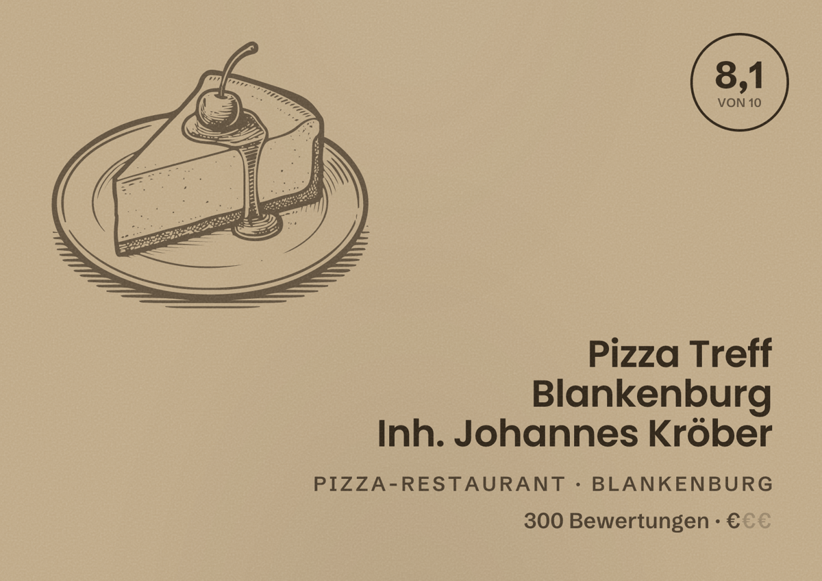 Illustriertes Poster von Pizza Treff Blankenburg Inh. Johannes Kröber, Pizza-Restaurant in Blankenburg: Bewertung 8,1 von 10 aus 300 Bewertungen, Preisniveau €