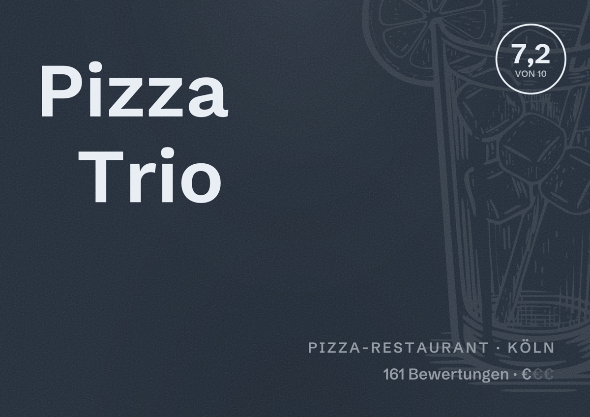 Illustriertes Poster von Pizza Trio, Pizza-Restaurant in Köln: Bewertung 7,2 von 10 aus 161 Bewertungen, Preisniveau €