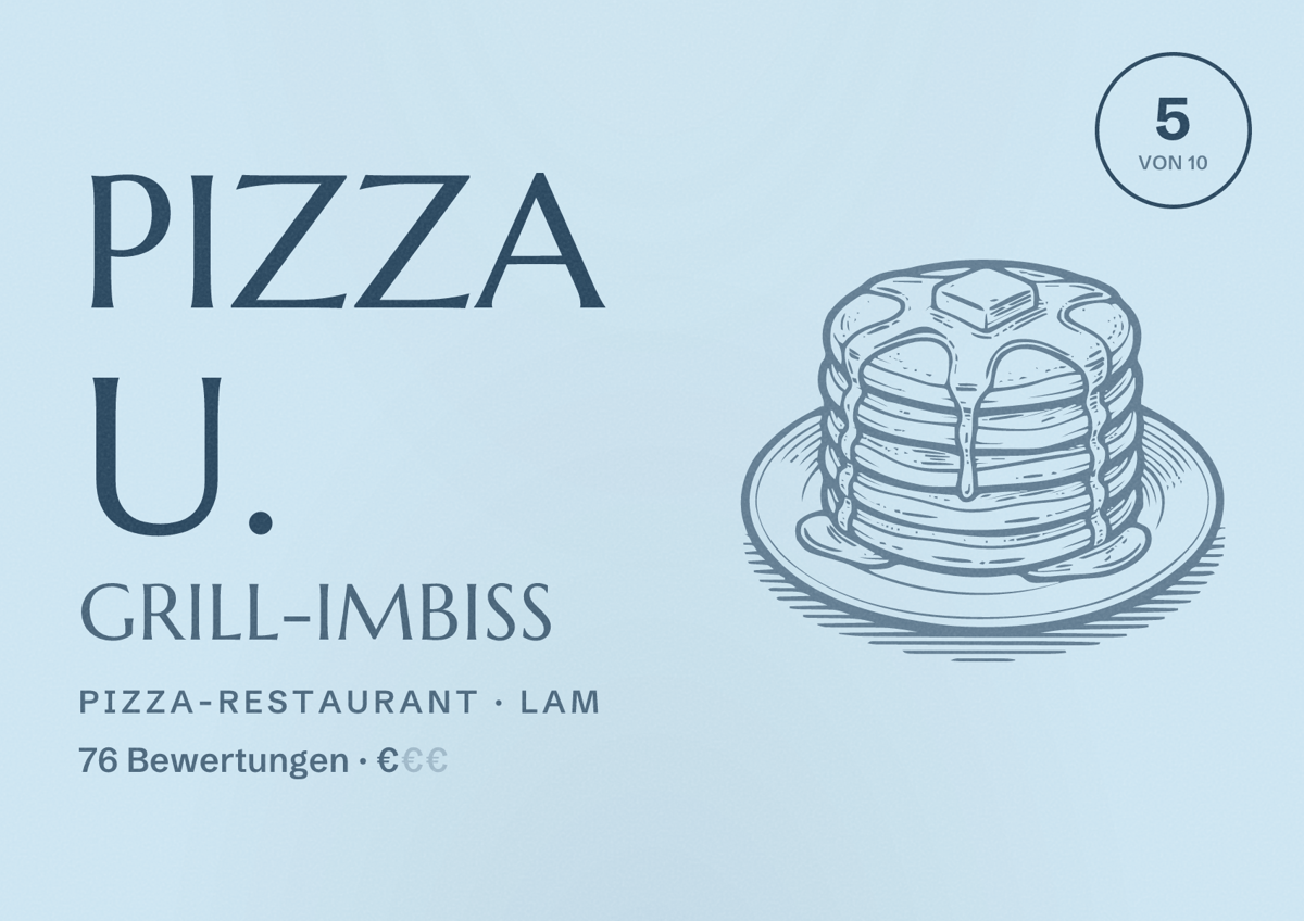 Illustriertes Poster von Pizza u. Grill-Imbiss, Pizza-Restaurant in Lam: Bewertung 5 von 10 aus 76 Bewertungen, Preisniveau €