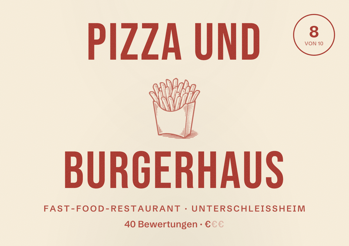 Illustriertes Poster von Pizza und Burgerhaus, Fast-Food-Restaurant in Unterschleißheim: Bewertung 8 von 10 aus 40 Bewertungen, Preisniveau €