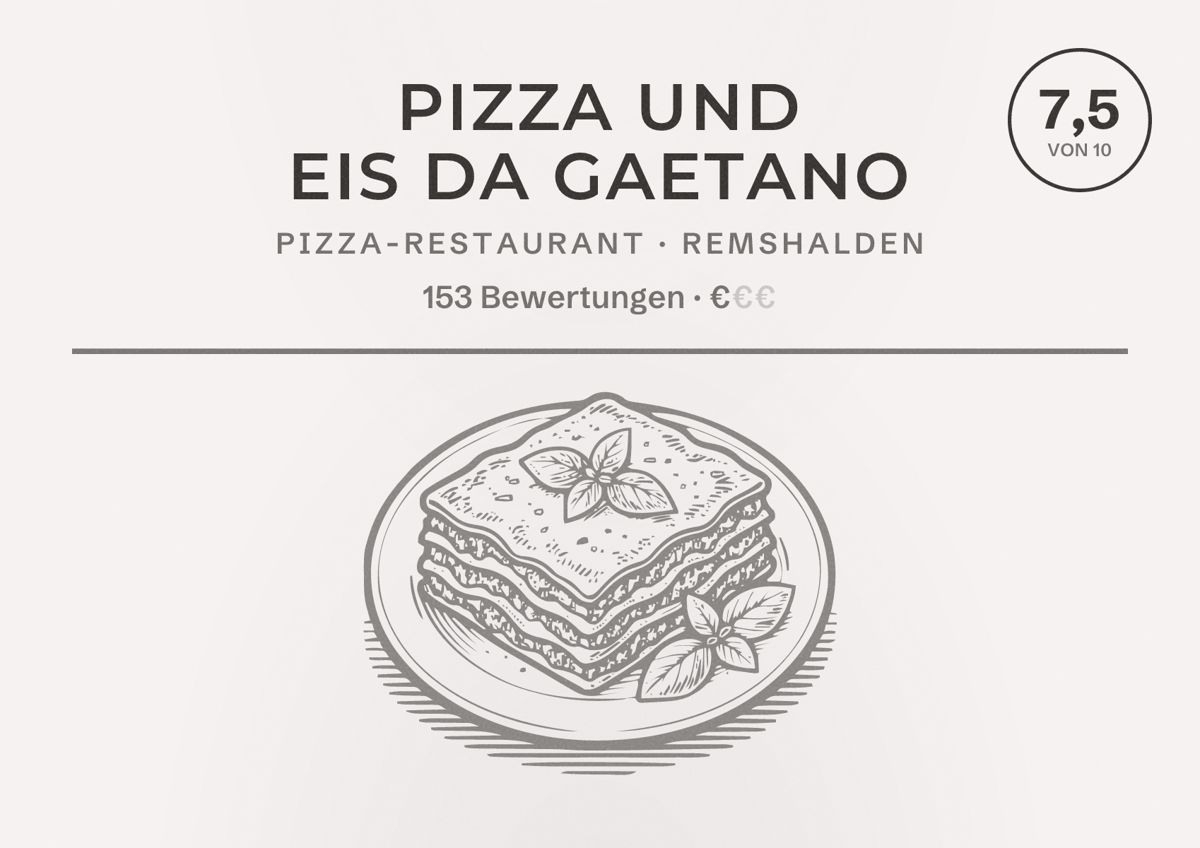 Illustriertes Poster von Pizza und Eis da Gaetano, Pizza-Restaurant in Remshalden: Bewertung 7,5 von 10 aus 153 Bewertungen, Preisniveau €