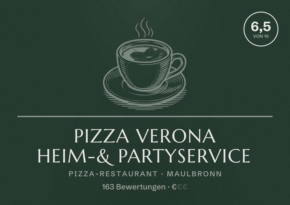 Illustriertes Poster von Pizza Verona Heim-& Partyservice, Pizza-Restaurant in Maulbronn: Bewertung 6,5 von 10 aus 163 Bewertungen, Preisniveau €
