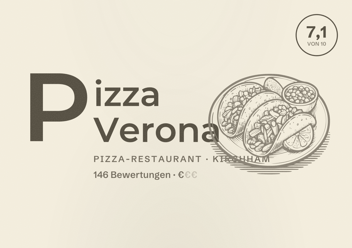 Illustriertes Poster von Pizza Verona, Pizza-Restaurant in Kirchham: Bewertung 7,1 von 10 aus 146 Bewertungen, Preisniveau €