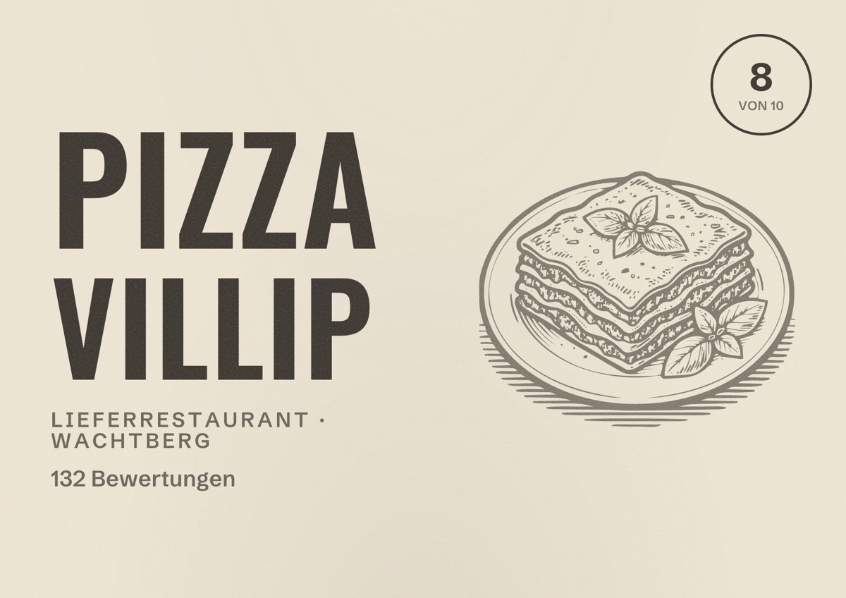 Illustriertes Poster von Pizza Villip, Lieferrestaurant in Wachtberg: Bewertung 8 von 10 aus 132 Bewertungen