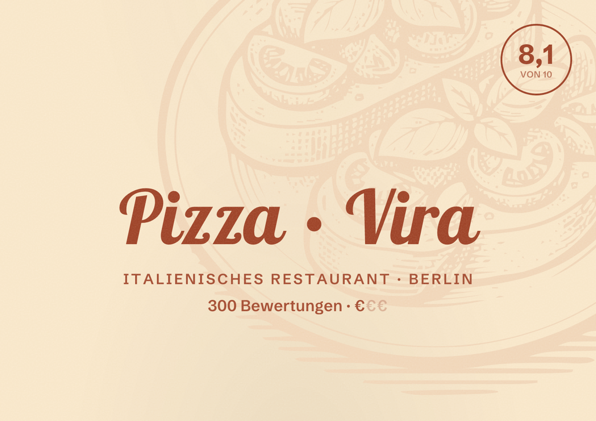 Illustriertes Poster von Pizza Vira, Italienisches Restaurant in Berlin: Bewertung 8,1 von 10 aus 300 Bewertungen, Preisniveau €
