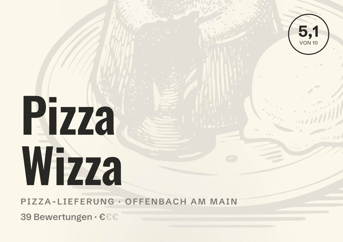 Illustriertes Poster von Pizza Wizza, Pizza-Lieferung in Offenbach am Main: Bewertung 5,1 von 10 aus 39 Bewertungen, Preisniveau €