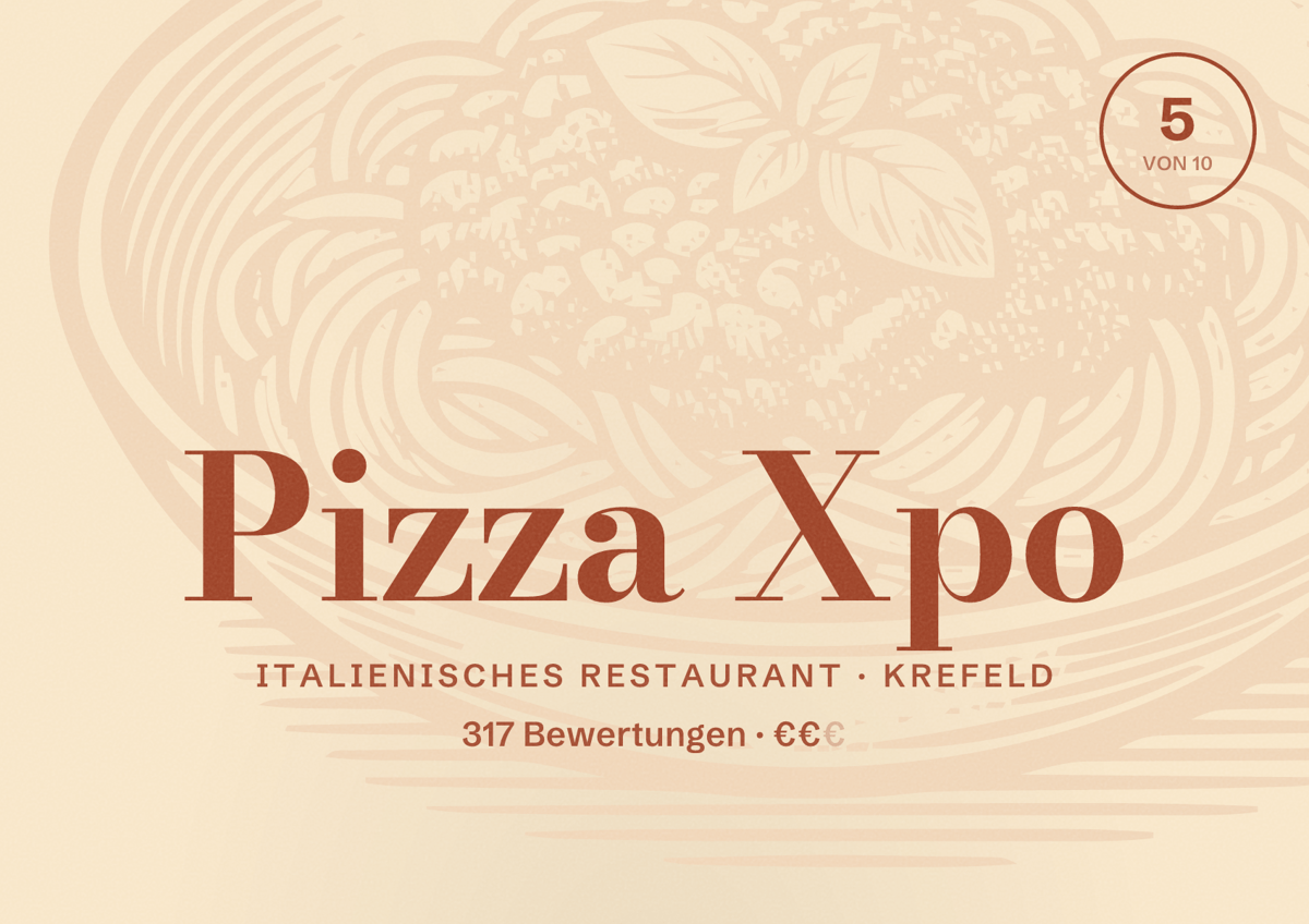 Illustriertes Poster von Pizza Xpo, Italienisches Restaurant in Krefeld: Bewertung 5 von 10 aus 317 Bewertungen, Preisniveau €€