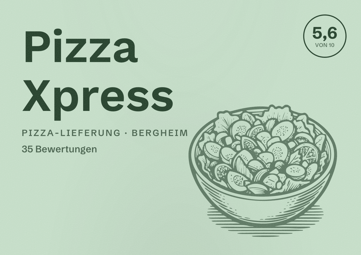 Illustriertes Poster von Pizza Xpress, Pizza-Lieferung in Bergheim: Bewertung 5,6 von 10 aus 35 Bewertungen