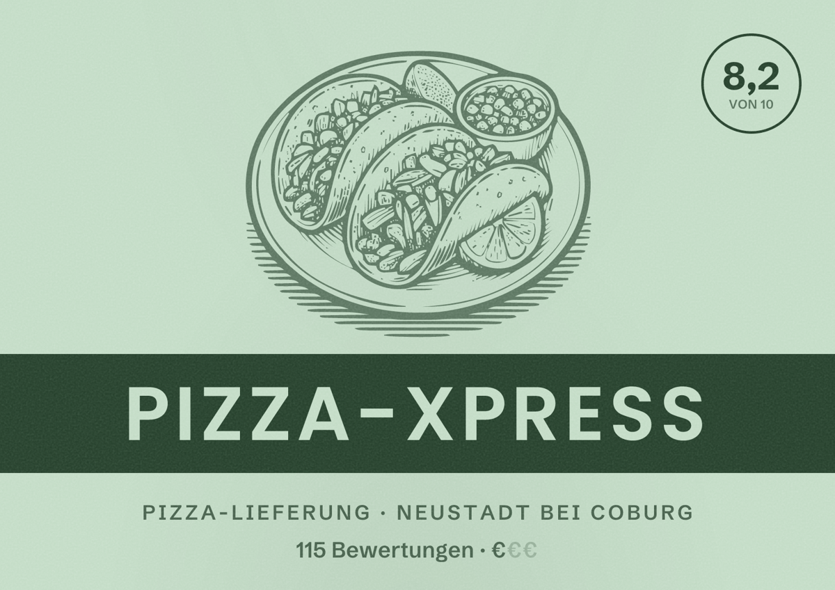 Illustriertes Poster von Pizza-Xpress, Pizza-Lieferung in Neustadt bei Coburg: Bewertung 8,2 von 10 aus 115 Bewertungen, Preisniveau €