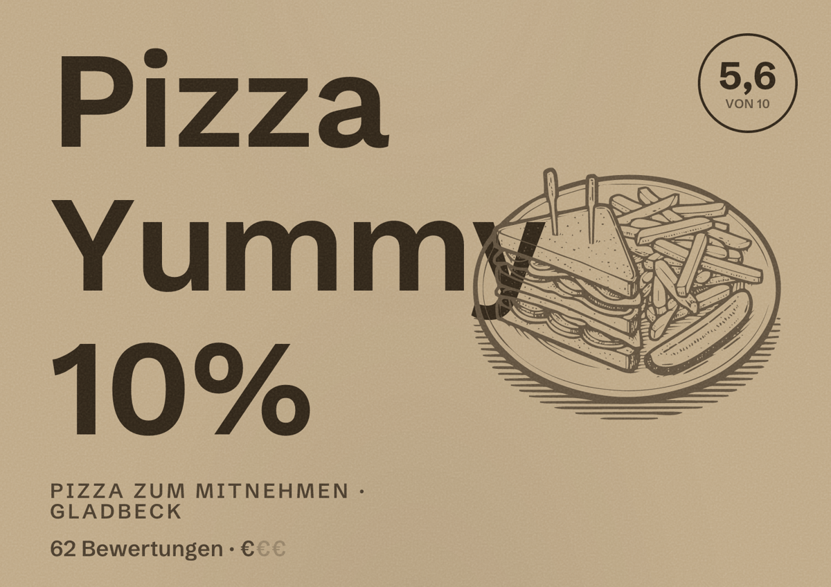 Illustriertes Poster von Pizza Yummy 10%, Pizza zum Mitnehmen in Gladbeck: Bewertung 5,6 von 10 aus 62 Bewertungen, Preisniveau €