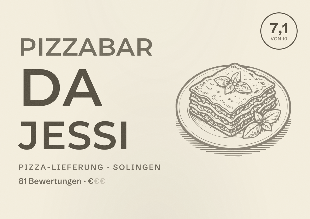 Illustriertes Poster von Pizzabar da Jessi, Pizza-Lieferung in Solingen: Bewertung 7,1 von 10 aus 81 Bewertungen, Preisniveau €