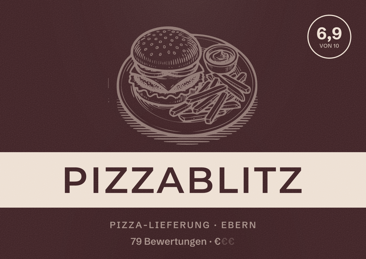Illustriertes Poster von Pizzablitz, Pizza-Lieferung in Ebern: Bewertung 6,9 von 10 aus 79 Bewertungen, Preisniveau €