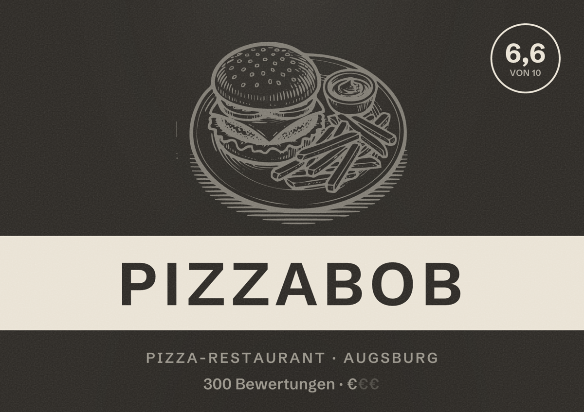 Illustriertes Poster von pizzabob, Pizza-Restaurant in Augsburg: Bewertung 6,6 von 10 aus 300 Bewertungen, Preisniveau €