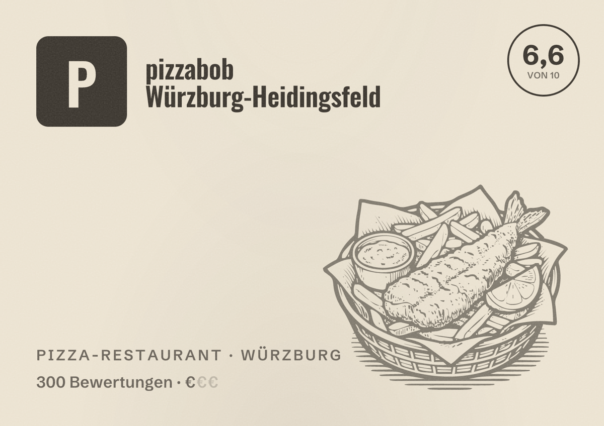 Illustriertes Poster von pizzabob Würzburg-Heidingsfeld, Pizza-Restaurant in Würzburg: Bewertung 6,6 von 10 aus 300 Bewertungen, Preisniveau €