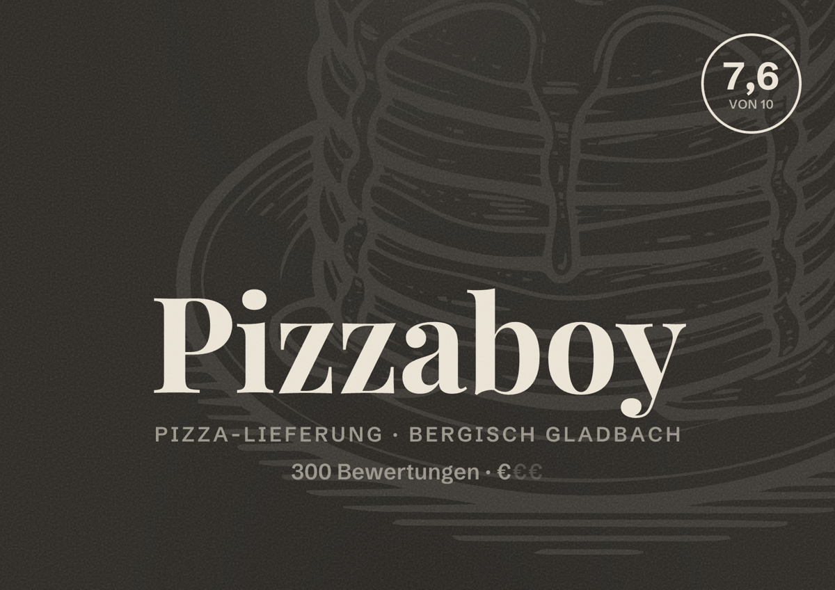 Illustriertes Poster von Pizzaboy, Pizza-Lieferung in Bergisch Gladbach: Bewertung 7,6 von 10 aus 300 Bewertungen, Preisniveau €
