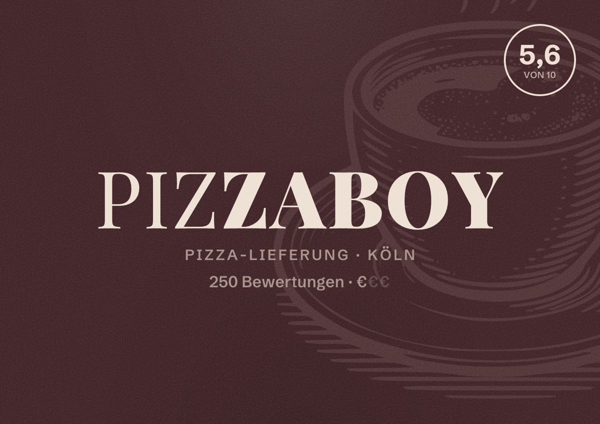 Illustriertes Poster von Pizzaboy, Pizza-Lieferung in Köln: Bewertung 5,6 von 10 aus 250 Bewertungen, Preisniveau €