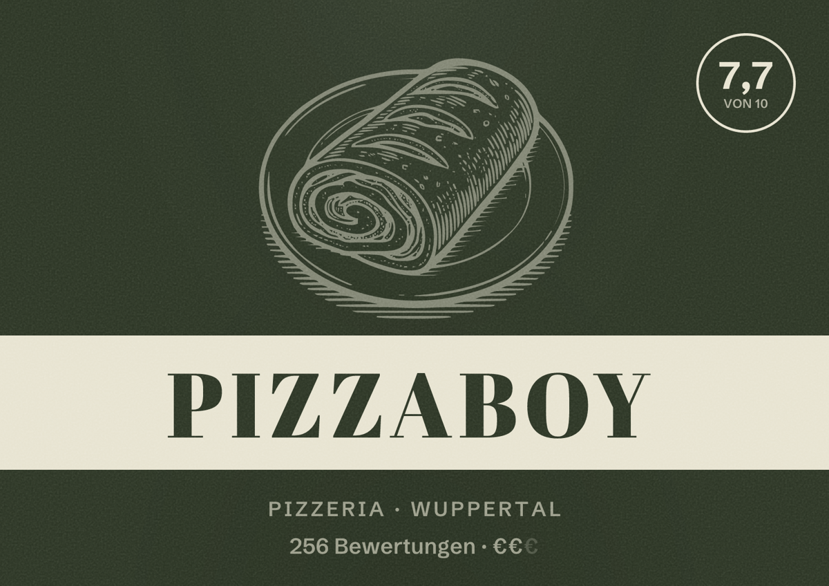 Illustriertes Poster von Pizzaboy, Pizzeria in Wuppertal: Bewertung 7,7 von 10 aus 256 Bewertungen, Preisniveau €€