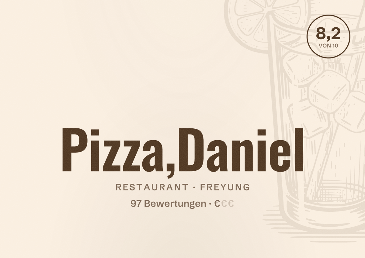 Illustriertes Poster von Pizza,Daniel, Restaurant in Freyung: Bewertung 8,2 von 10 aus 97 Bewertungen, Preisniveau €
