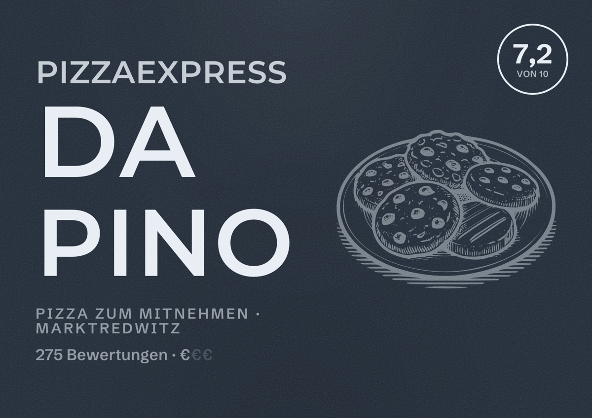 Illustriertes Poster von Pizzaexpress Da Pino, Pizza zum Mitnehmen in Marktredwitz: Bewertung 7,2 von 10 aus 275 Bewertungen, Preisniveau €
