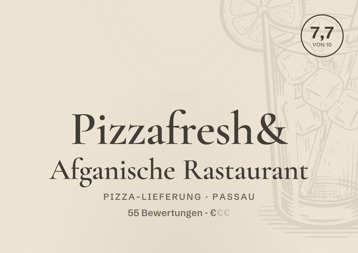 Illustriertes Poster von Pizzafresh& Afganische Rastaurant, Pizza-Lieferung in Passau: Bewertung 7,7 von 10 aus 55 Bewertungen, Preisniveau €