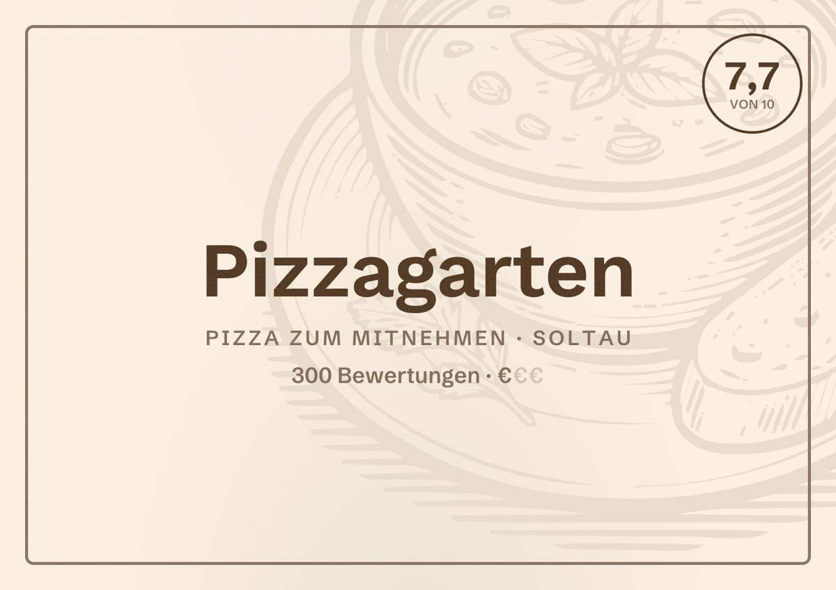 Illustriertes Poster von Pizzagarten, Pizza zum Mitnehmen in Soltau: Bewertung 7,7 von 10 aus 300 Bewertungen, Preisniveau €