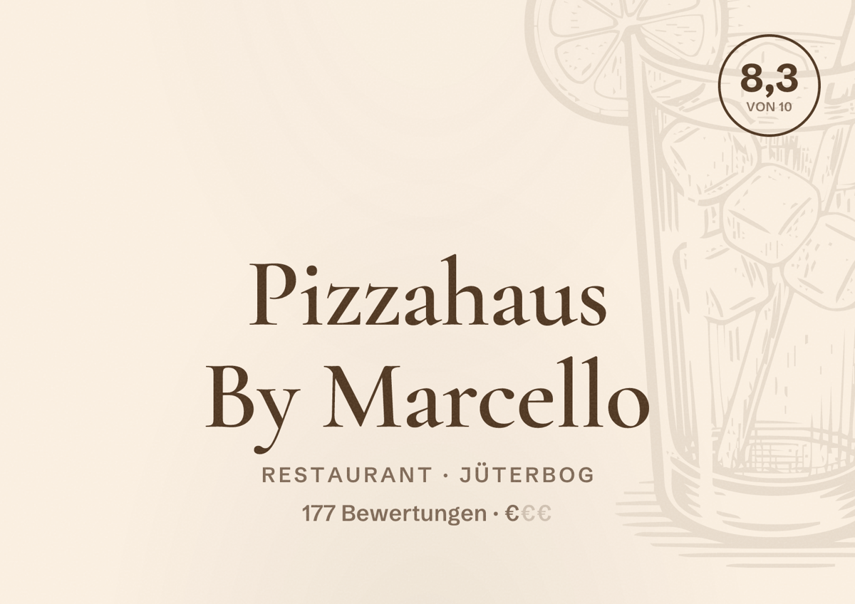 Illustriertes Poster von Pizzahaus By Marcello, Restaurant in Jüterbog: Bewertung 8,3 von 10 aus 177 Bewertungen, Preisniveau €