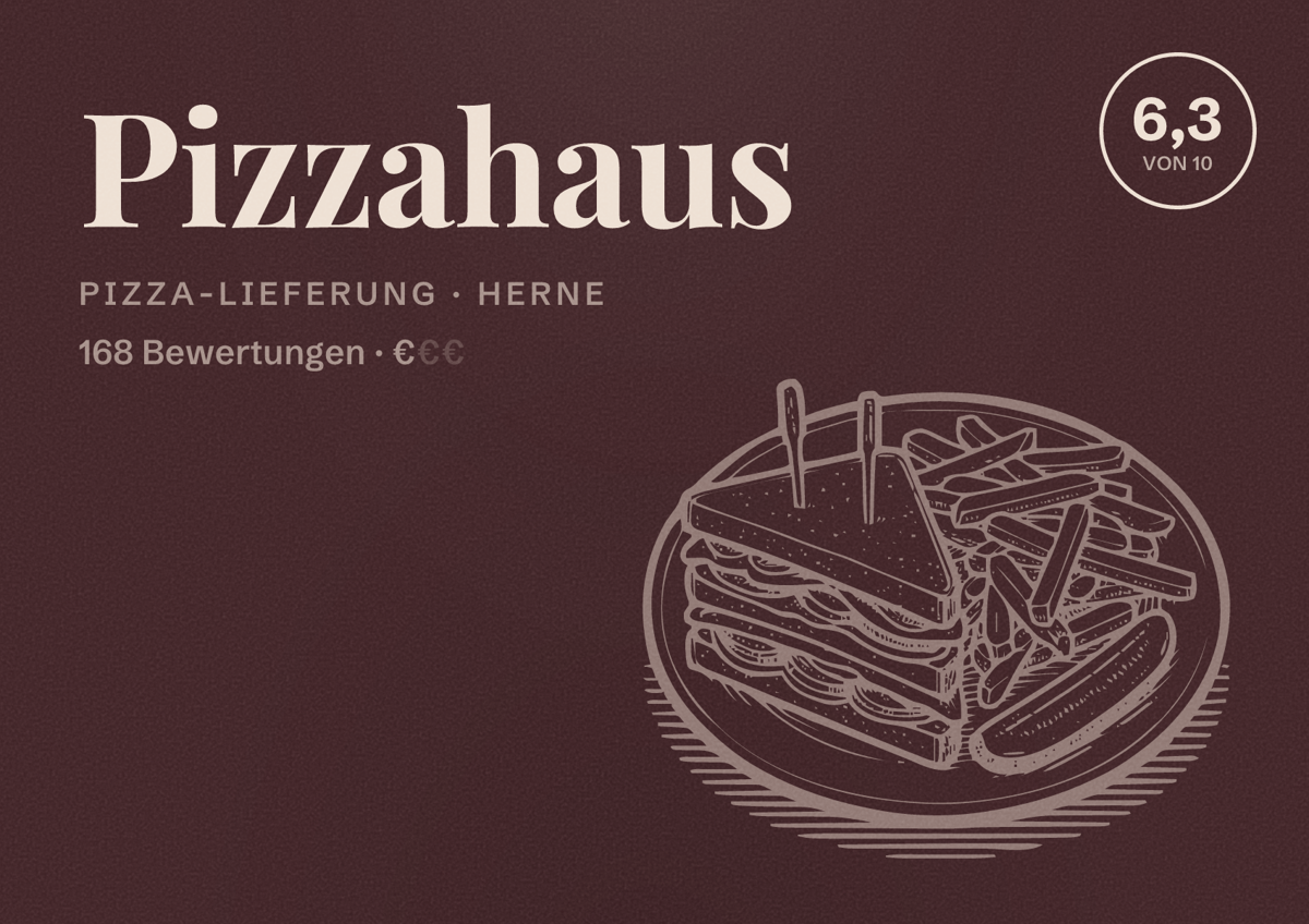 Illustriertes Poster von Pizzahaus, Pizza-Lieferung in Herne: Bewertung 6,3 von 10 aus 168 Bewertungen, Preisniveau €