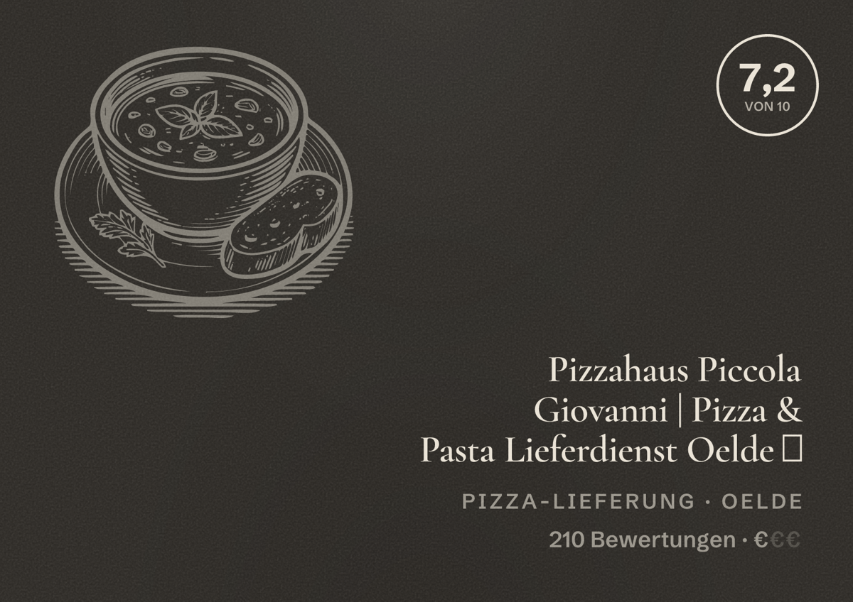 Illustriertes Poster von Pizzahaus Piccola Giovanni | Pizza & Pasta Lieferdienst Oelde 🍕, Pizza-Lieferung in Oelde: Bewertung 7,2 von 10 aus 210 Bewertungen, Preisniveau €