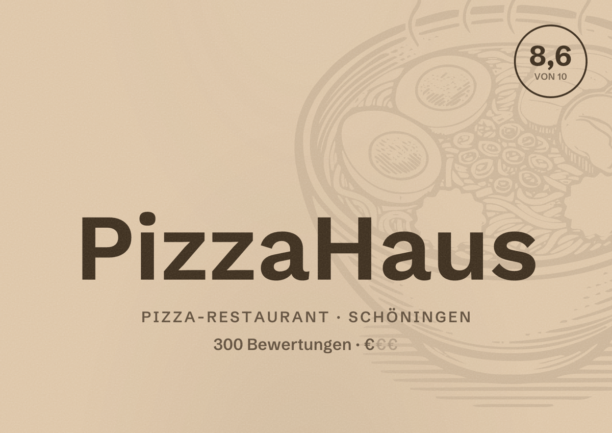 Illustriertes Poster von PizzaHaus, Pizza-Restaurant in Schöningen: Bewertung 8,6 von 10 aus 300 Bewertungen, Preisniveau €