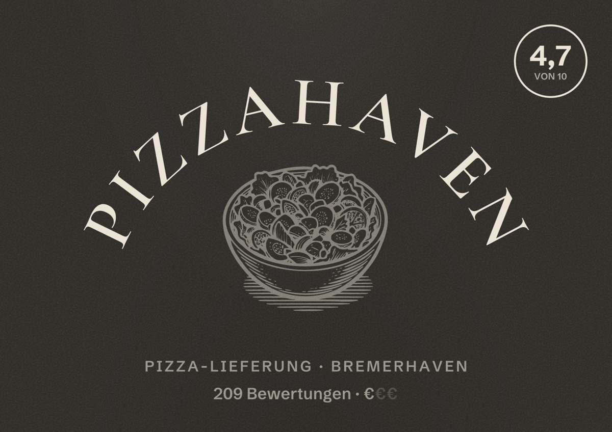 Illustriertes Poster von Pizzahaven, Pizza-Lieferung in Bremerhaven: Bewertung 4,7 von 10 aus 209 Bewertungen, Preisniveau €