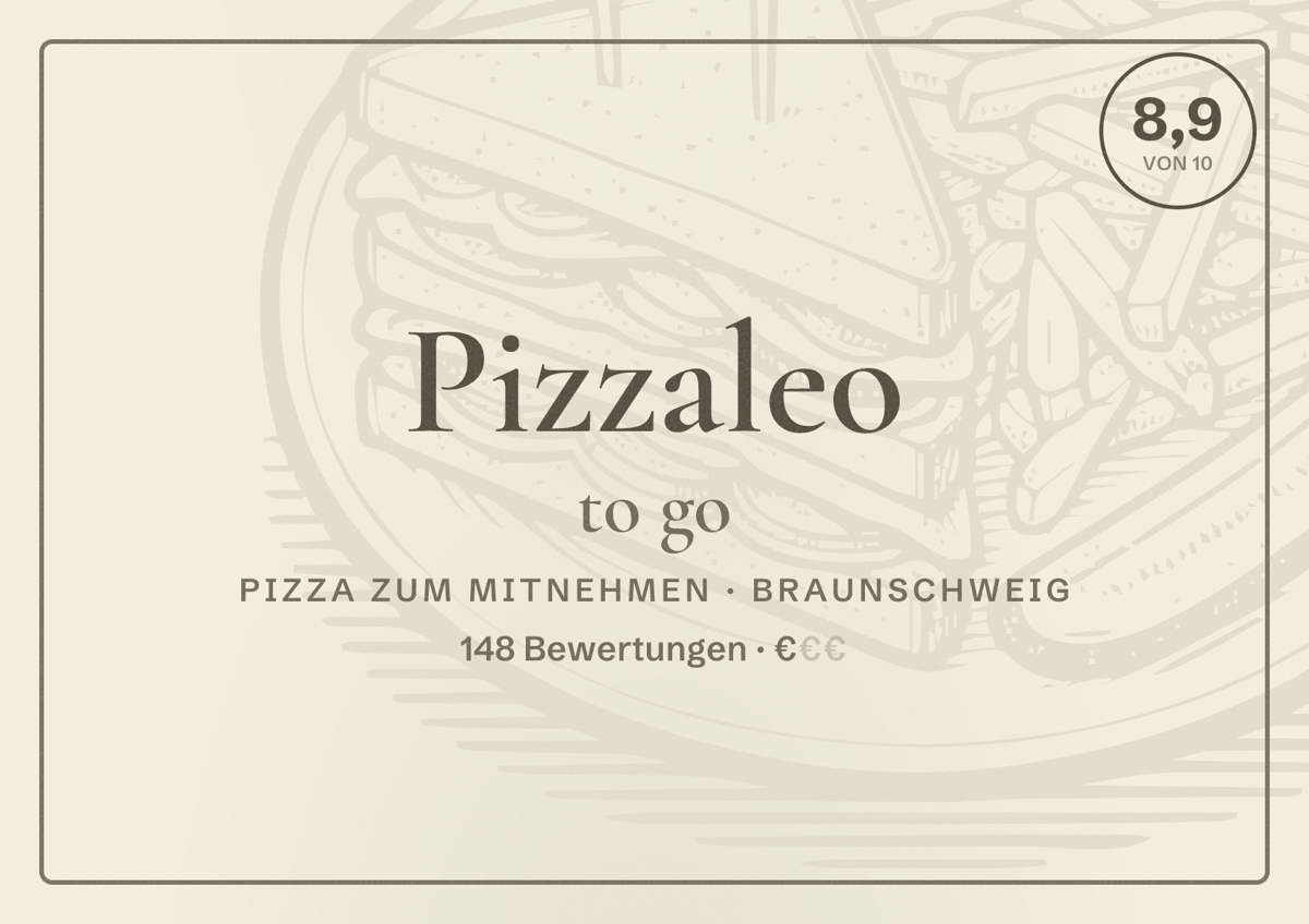 Illustriertes Poster von Pizzaleo to go, Pizza zum Mitnehmen in Braunschweig: Bewertung 8,9 von 10 aus 148 Bewertungen, Preisniveau €