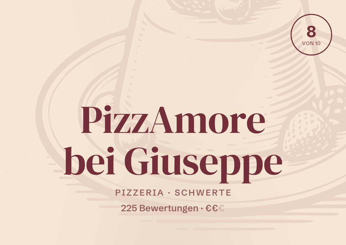 Illustriertes Poster von PizzAmore bei Giuseppe, Pizzeria in Schwerte: Bewertung 8,0 von 10 aus 225 Bewertungen, Preisniveau €€