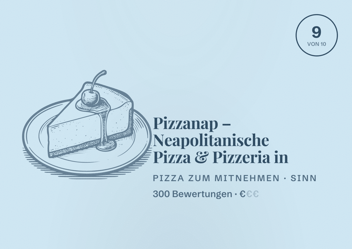 Illustriertes Poster von Pizzanap – Neapolitanische Pizza & Pizzeria in, Pizza zum Mitnehmen in Sinn: Bewertung 9 von 10 aus 300 Bewertungen, Preisniveau €