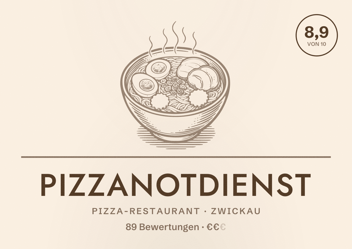 Illustriertes Poster von PIZZANOTDIENST, Pizza-Restaurant in Zwickau: Bewertung 8,9 von 10 aus 89 Bewertungen, Preisniveau €€