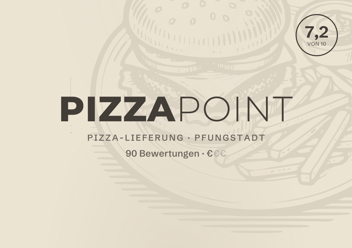 Illustriertes Poster von Pizzapoint, Pizza-Lieferung in Pfungstadt: Bewertung 7,2 von 10 aus 90 Bewertungen, Preisniveau €