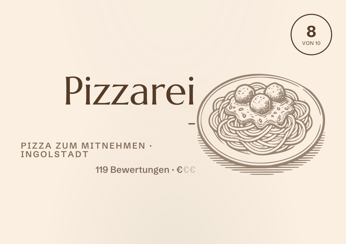 Illustriertes Poster von Pizzarei -, Pizza zum Mitnehmen in Ingolstadt: Bewertung 8 von 10 aus 119 Bewertungen, Preisniveau €