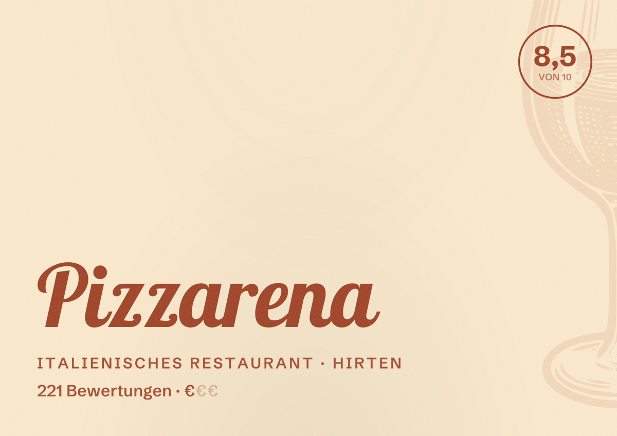Illustriertes Poster von Pizzarena, Italienisches Restaurant in Hirten: Bewertung 8,5 von 10 aus 221 Bewertungen, Preisniveau €