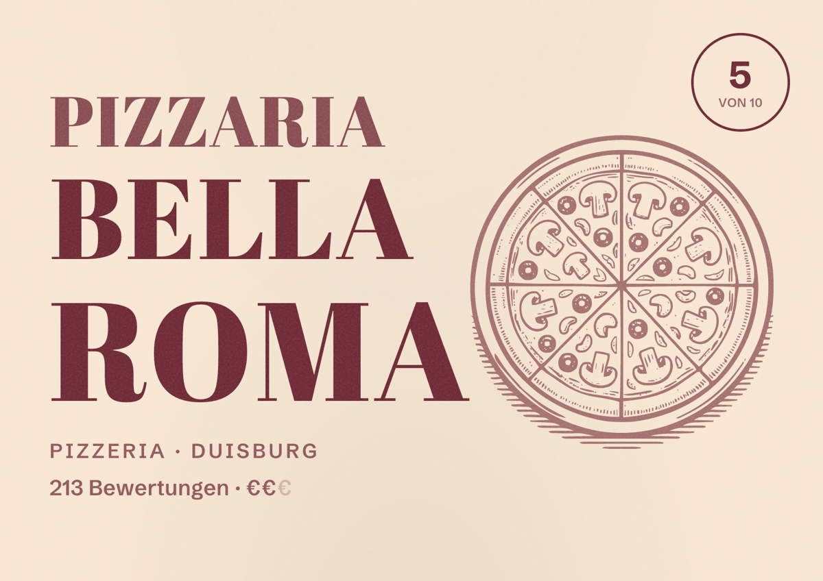 Illustriertes Poster von Pizzaria Bella Roma, Pizzeria in Duisburg: Bewertung 5 von 10 aus 213 Bewertungen, Preisniveau €€