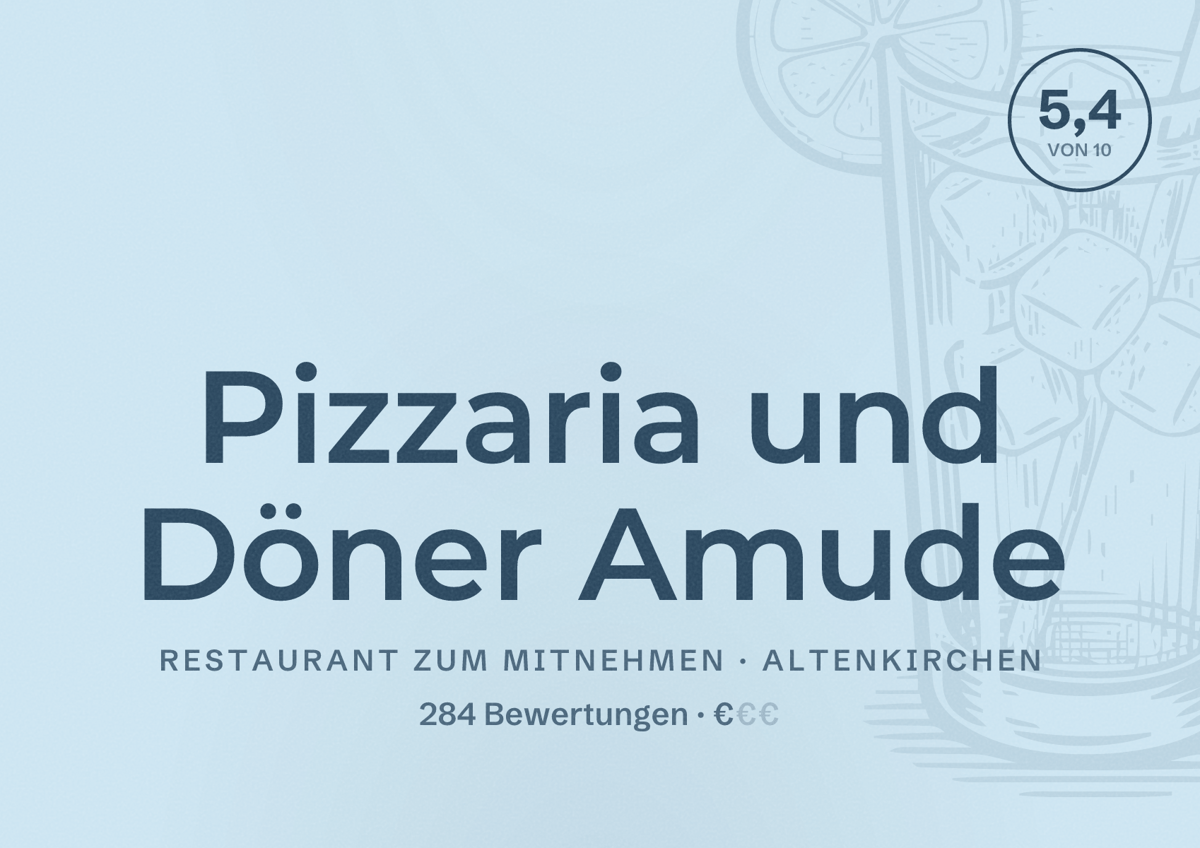 Illustriertes Poster von Pizzaria und Döner Amude, Restaurant zum Mitnehmen in Altenkirchen: Bewertung 5,4 von 10 aus 284 Bewertungen, Preisniveau €
