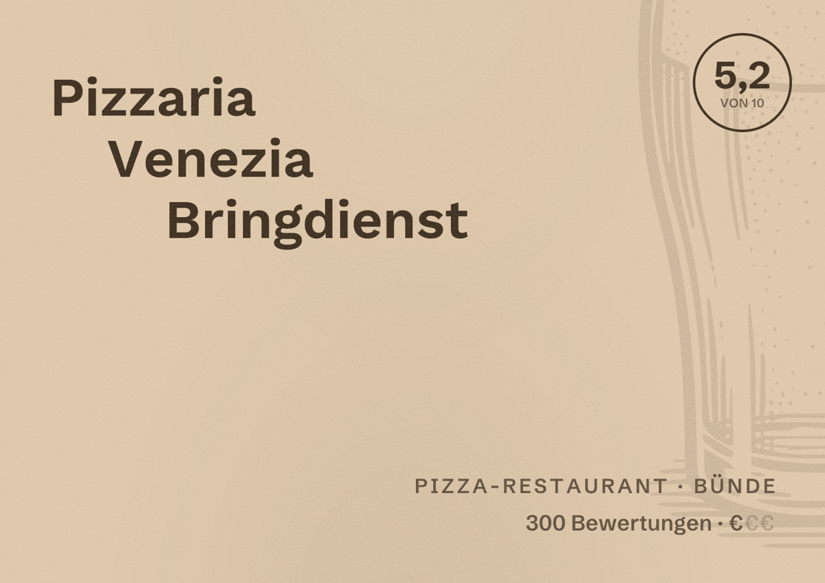 Illustriertes Poster von Pizzaria Venezia Bringdienst, Pizza-Restaurant in Bünde: Bewertung 5,2 von 10 aus 300 Bewertungen, Preisniveau €