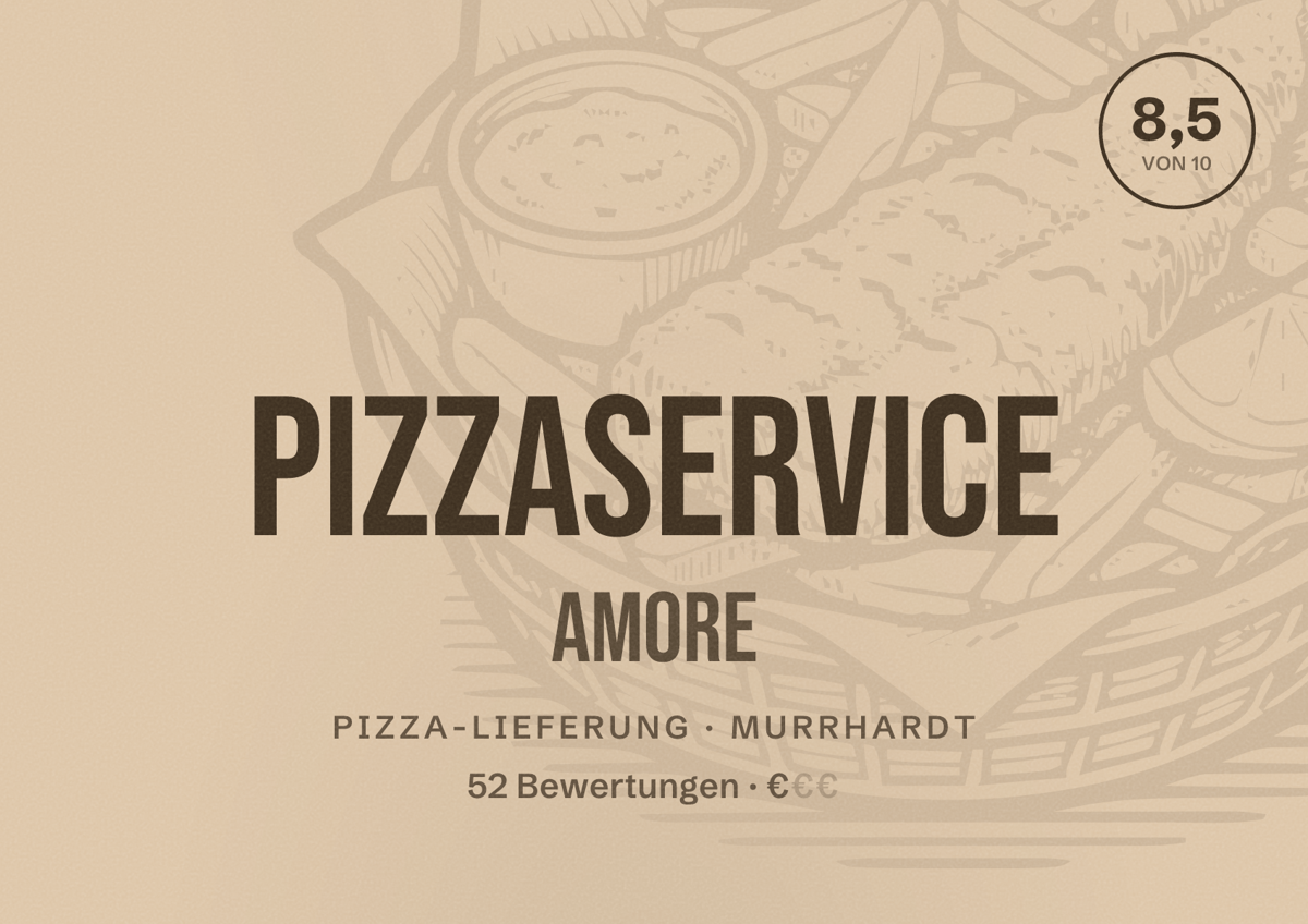 Illustriertes Poster von Pizzaservice Amore, Pizza-Lieferung in Murrhardt: Bewertung 8,5 von 10 aus 52 Bewertungen, Preisniveau €