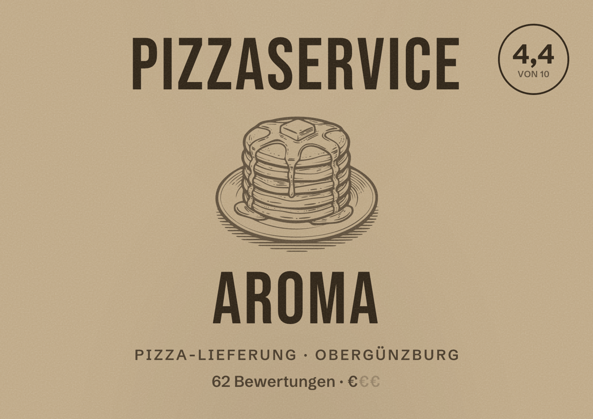 Illustriertes Poster von Pizzaservice Aroma, Pizza-Lieferung in Obergünzburg: Bewertung 4,4 von 10 aus 62 Bewertungen, Preisniveau €