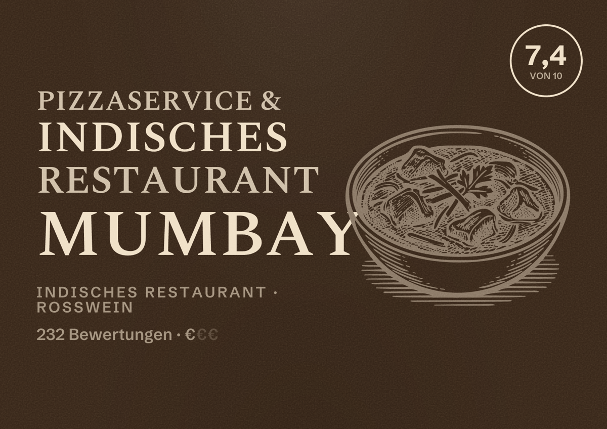 Illustriertes Poster von Pizzaservice & Indisches Restaurant Mumbay, Indisches Restaurant in Roßwein: Bewertung 7,4 von 10 aus 232 Bewertungen, Preisniveau €