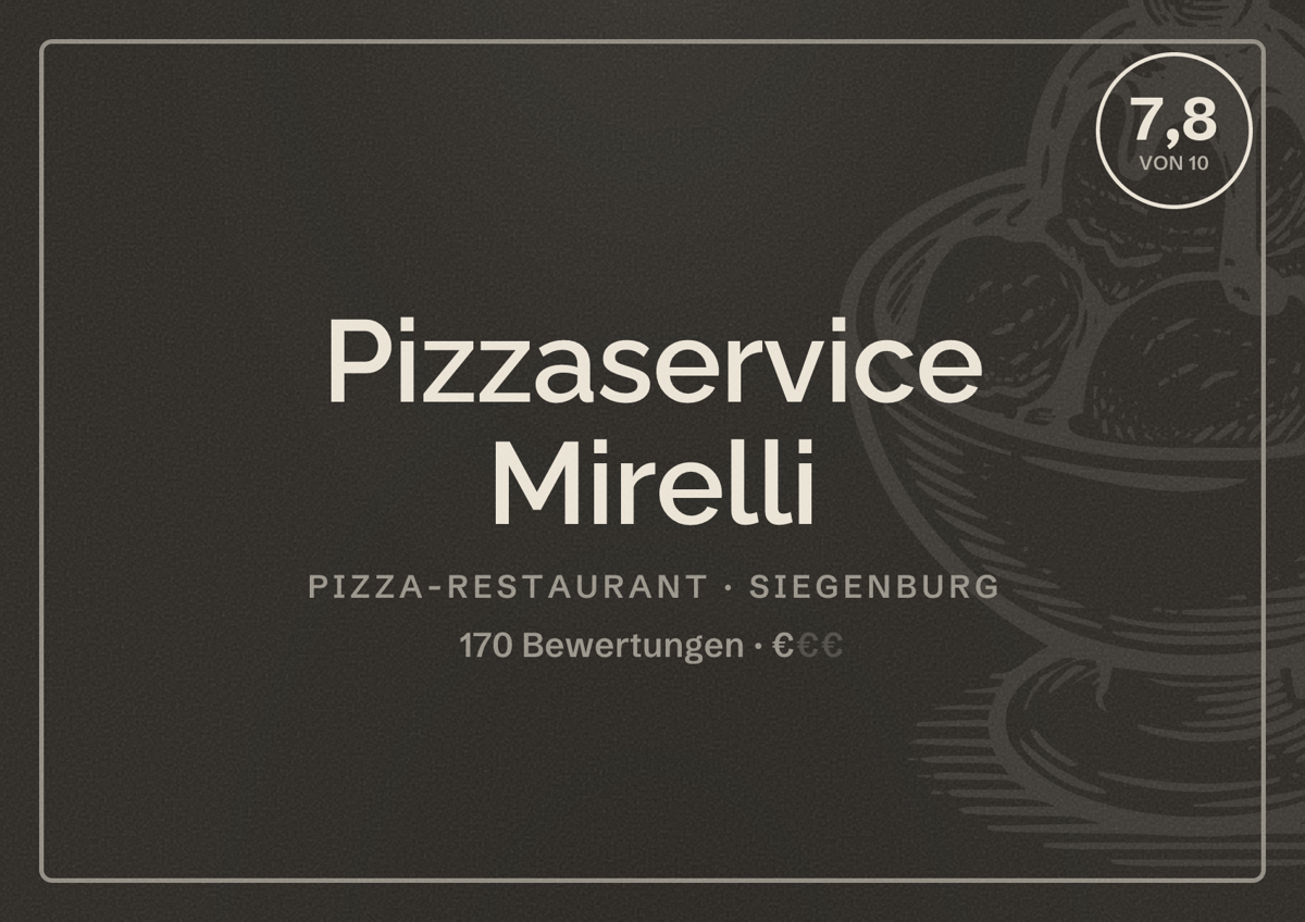 Illustriertes Poster von Pizzaservice Mirelli, Pizza-Restaurant in Siegenburg: Bewertung 7,8 von 10 aus 170 Bewertungen, Preisniveau €
