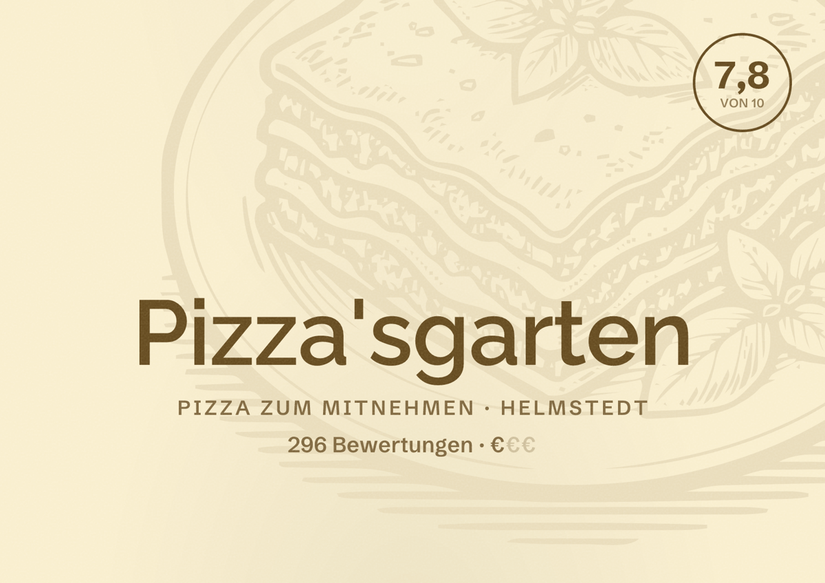 Illustriertes Poster von Pizza'sgarten, Pizza zum Mitnehmen in Helmstedt: Bewertung 7,8 von 10 aus 296 Bewertungen, Preisniveau €