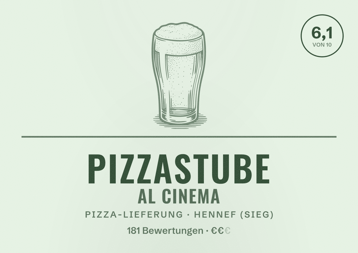 Illustriertes Poster von Pizzastube Al Cinema, Pizza-Lieferung in Hennef (Sieg): Bewertung 6,1 von 10 aus 181 Bewertungen, Preisniveau €€